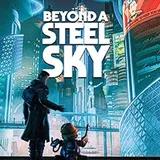 Beyond a Steel Sky - Steam Access OFFLINE