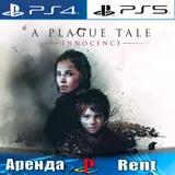 🎮 A plague Tale innocence (PS4/PS5/RUS) Аренда♻️