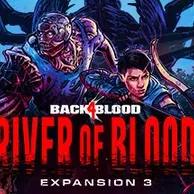 ✅Back 4 Blood - Expansion 3: River of Blood🎁Steam