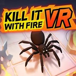 🔥 Kill It With Fire VR | Steam Russia 🔥