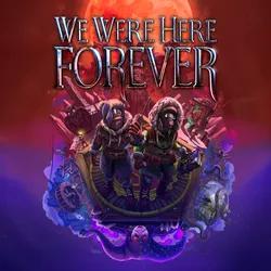 ✅We Were Here Forever✅STEAM✅AUTO RELEASE✅GIFT