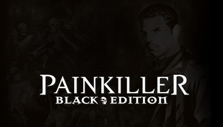 Buying Painkiller Black Edition
